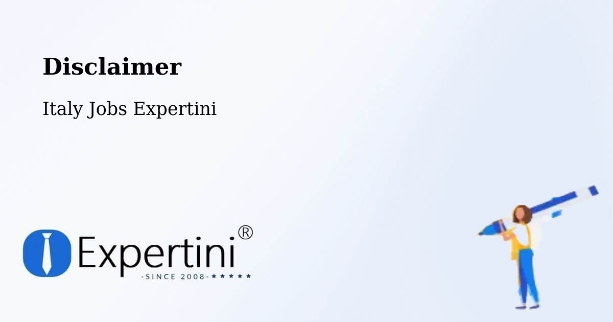 Disclaimer – Stradella - Italy Jobs Expertini