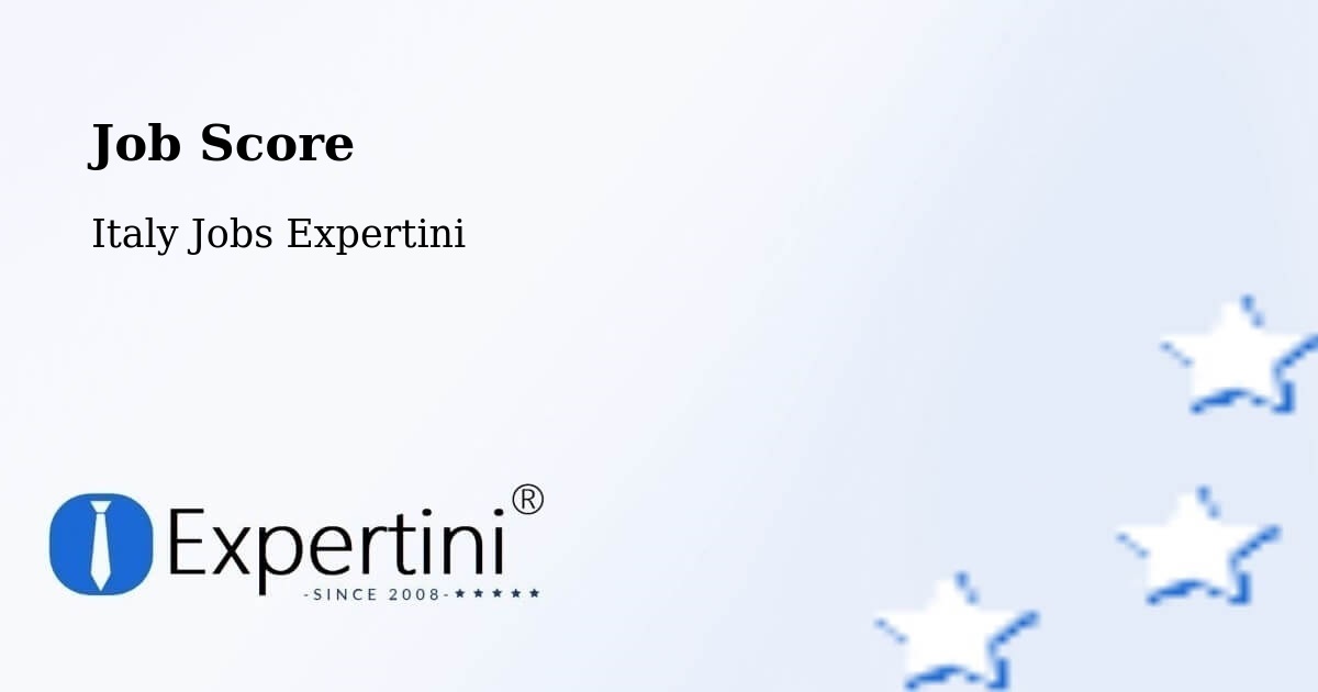 Job Score & Job Description Score Tool – Stradella - Italy Jobs Expertini