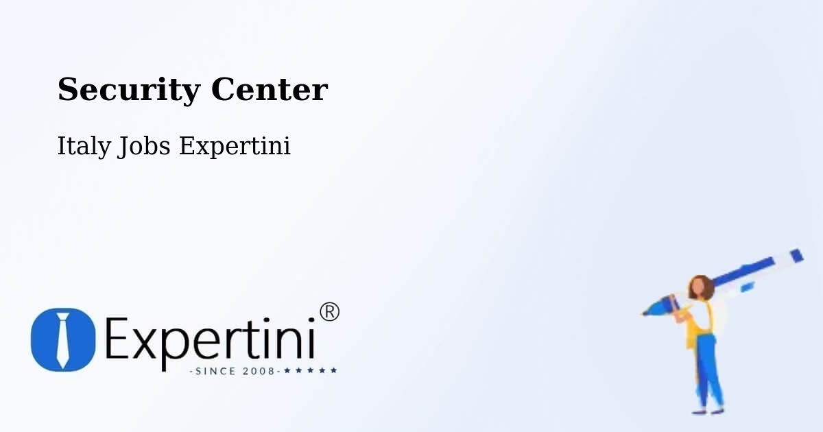 Security & Compliance – Stradella - Italy Jobs Expertini